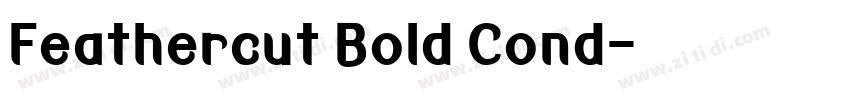 Feathercut Bold Cond字体转换